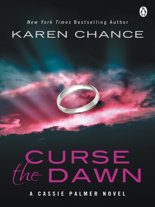 Title details for Curse the Dawn by Karen Chance - Available